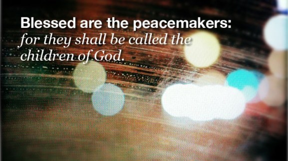 beatitudes-peacemakers
